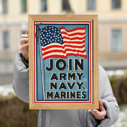 Join Army, Navy, Marines - American Propaganda Poster