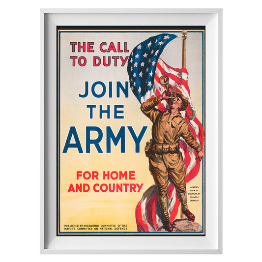 Join the Army! - American Propaganda Poster