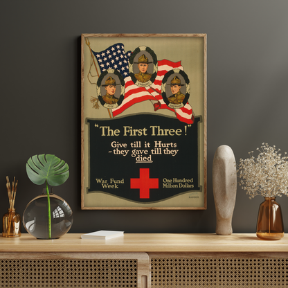 The First Three! - American Propaganda Poster