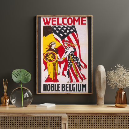 Welcome Noble Belgium - American Propaganda Poster